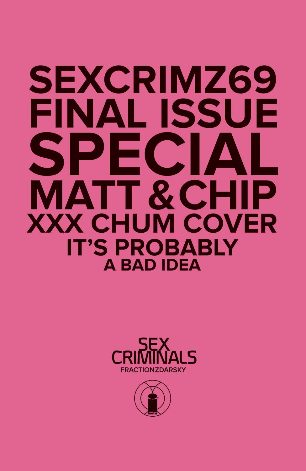 Sex Criminals (2013) #69 XXX Photo Cover – Comics Etc.