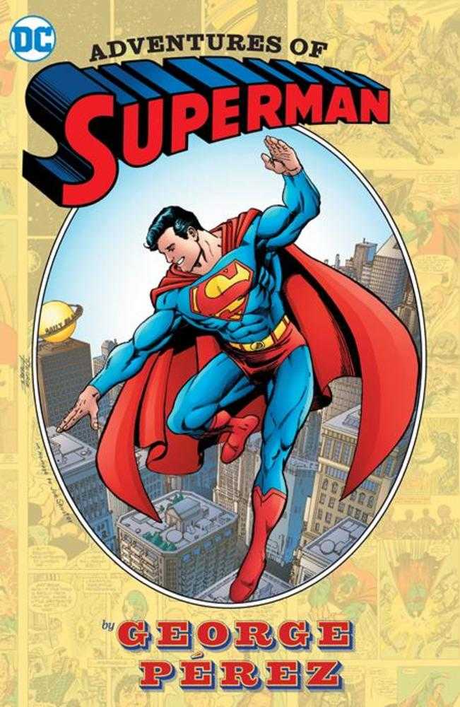 Adventures of Superman By George Perez HC