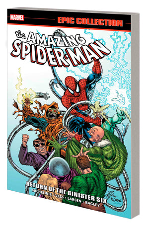 Amazing Spider-Man Epic Collection: Return Of The Sinister Six