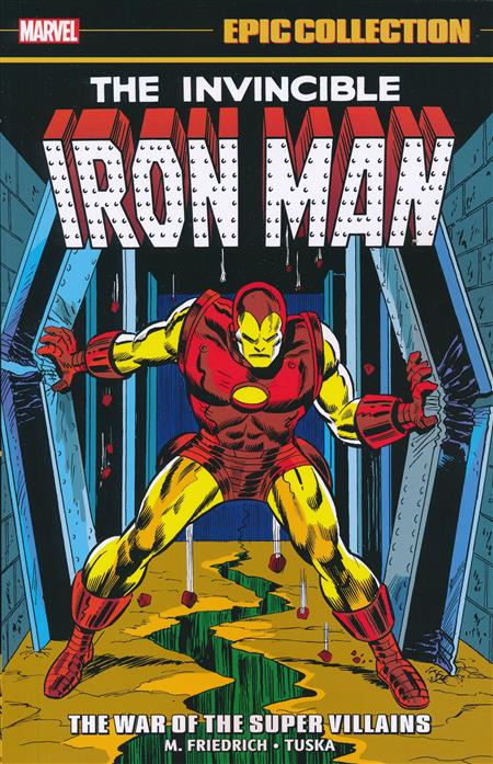 Iron Man Epic Collection: The War Of The Super Villains