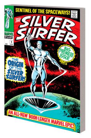 Mighty Marvel Masterworks: The Silver Surfer Volume 1 - The Sentinel Of The Spaceways  - Direct Market Cover