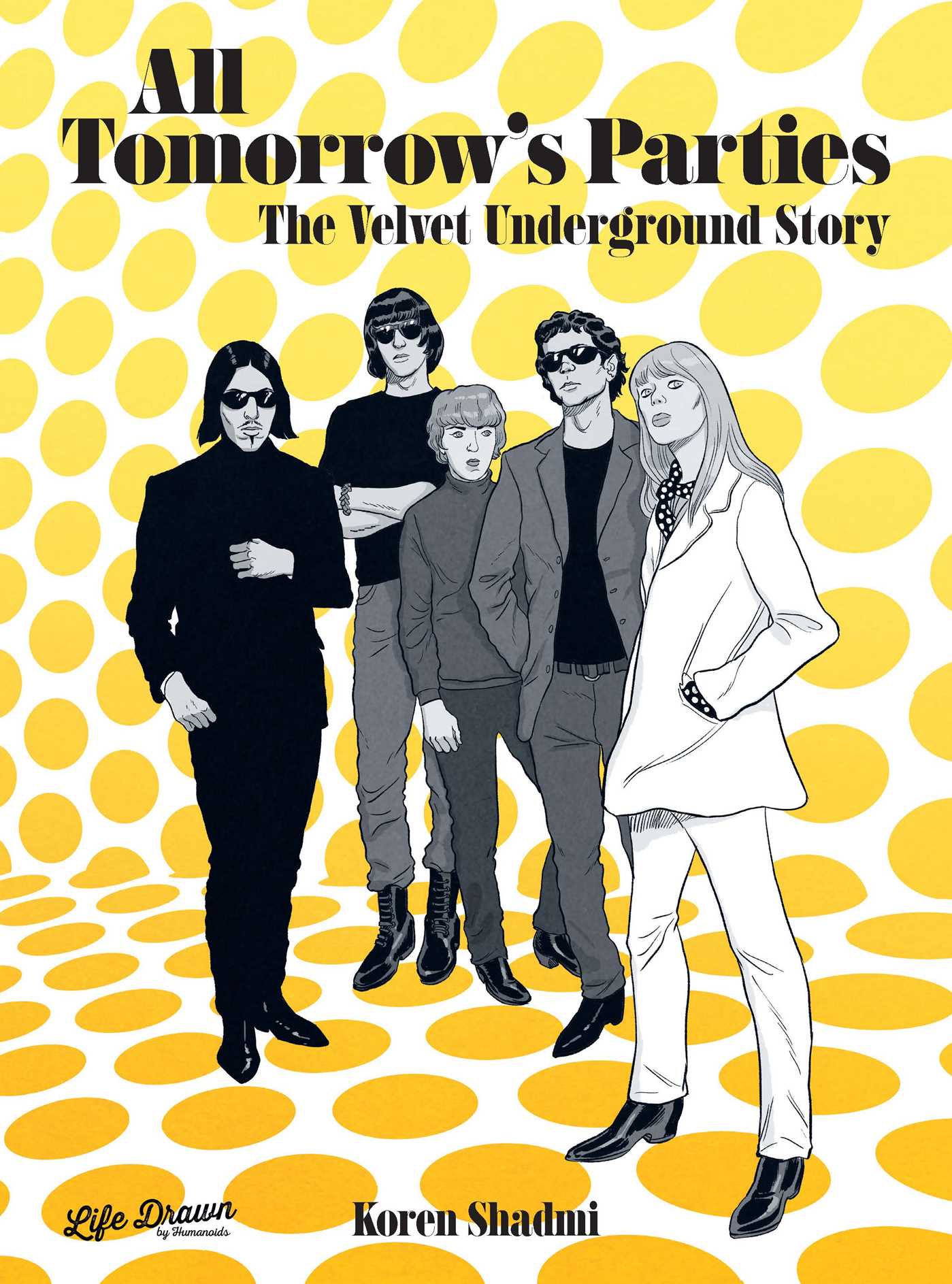 All Tomorrow's Parties: Velvet Underground Story