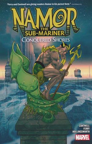 Namor The Sub-Mariner: Conquered Shores