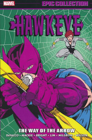 Hawkeye Epic Collection: The Way Of The Arrow