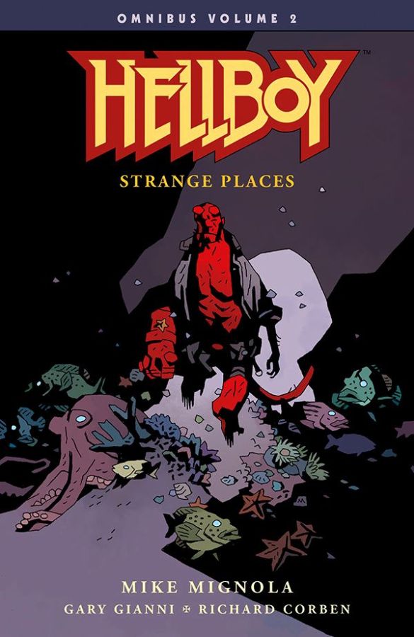 Hellboy Omnibus Volume 2: Strange Places