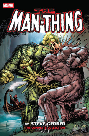 Man-Thing by Steve Gerber - The Complete Collection Volume 2