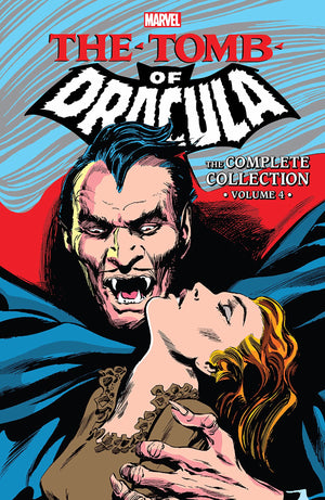 Tomb of Dracula - The Complete Collection Volume 4