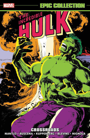 Incredible Hulk: Crossroads (Epic Collection)