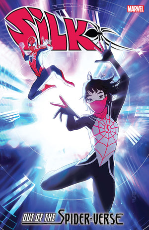 Silk: Out of the Spider-Verse Volume 2