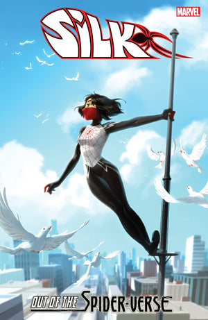 Silk: Out of the Spider-Verse Volume 3