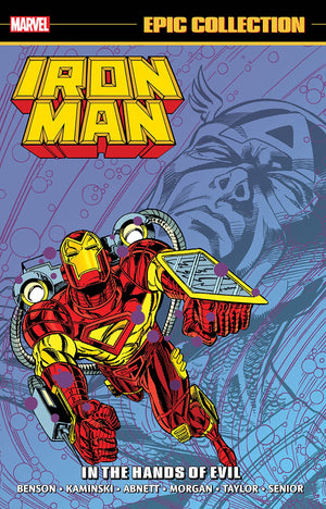 Iron Man: In the Hands of Evil (Epic Collection)