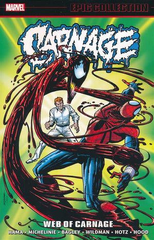 Carnage: Web Of Carnage (Epic Collection)