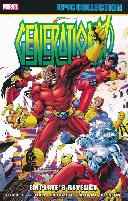 Generation X: Emplate's Revenge (Epic Collection)