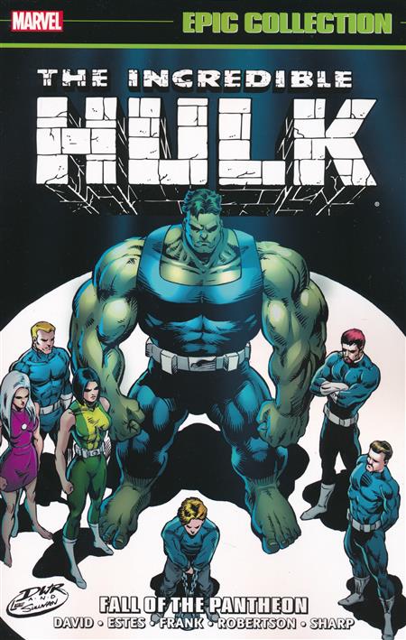 Incredible Hulk: Fall Of Pantheon (Epic Collection)