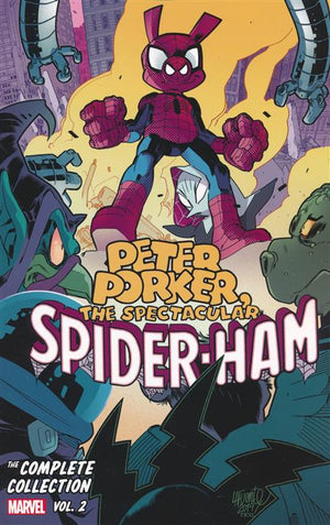 Peter Porker Spectacular Spider-Ham: The Complete Collection Volume 02