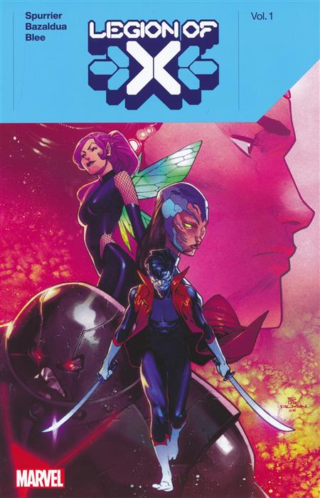 Legion Of X By Si Spurrier Volume 01