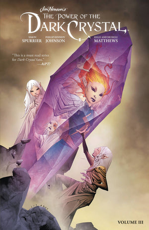 Jim Henson's The Dark Crystal: The Power of the Dark Crystal Volume 3