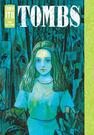 Tombs Junji Ito Story Collection Hc