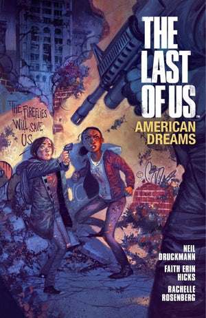 Last of Us: American Dreams