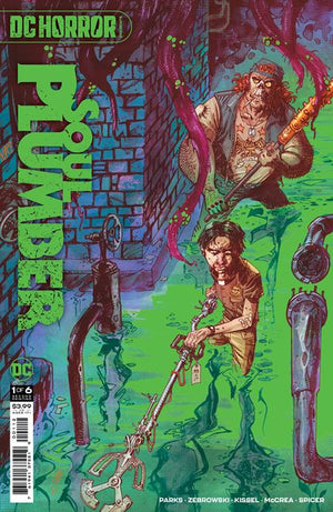 DC Horror Presents - Soul Plumber (2021) #1 (of 6) 2nd Print