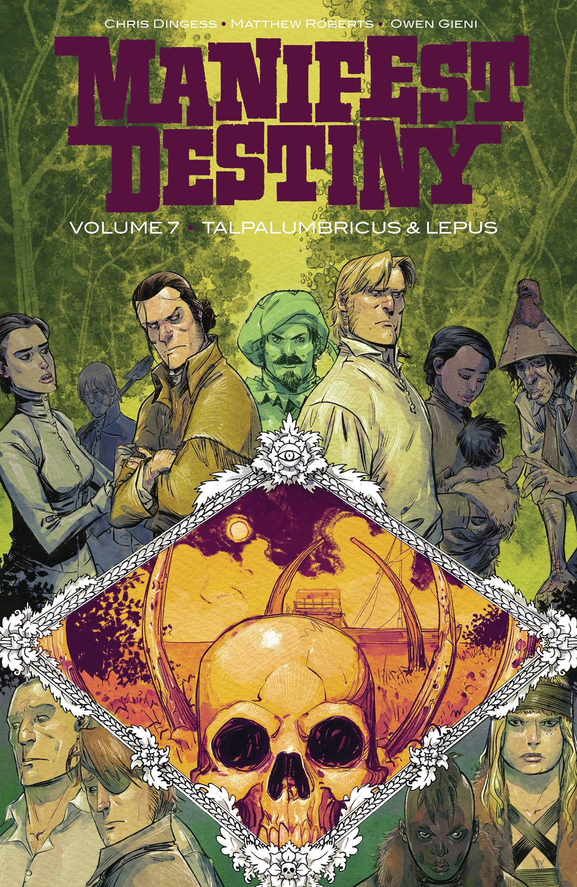 Manifest Destiny (2013) Volume 7: Talpa Lumbricus & Lepus