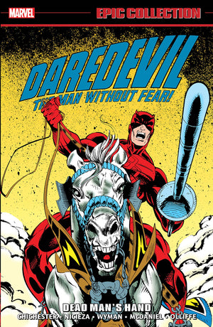 Daredevil: Dead Man's Hand (Epic Collection)