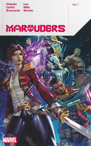 Marauders By Steve Orlando Volume 01