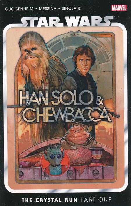 Star Wars: Han Solo And Chewbacca Volume 01: Crystal Run