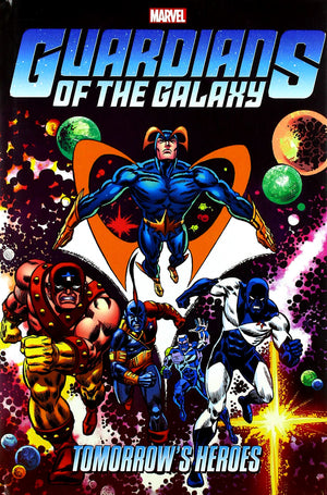 Guardians of the Galaxy: Tomorrow's Heroes Omnibus HC